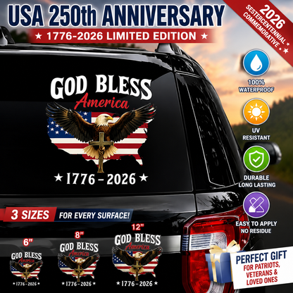 🇺🇸USA 250th Anniversary Sticker 1776-2026, 🏆God Bless America Patriotic Car Decal with Bald Eagle, Cross & American Flag, Waterproof Vinyl Window Sticker for Cars, Trucks, RVs, Veteran Gift