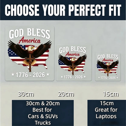 🇺🇸USA 250th Anniversary Sticker 1776-2026, 🏆God Bless America Patriotic Car Decal with Bald Eagle, Cross & American Flag, Waterproof Vinyl Window Sticker for Cars, Trucks, RVs, Veteran Gift